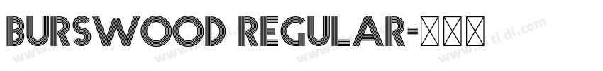 Burswood Regular字体转换
